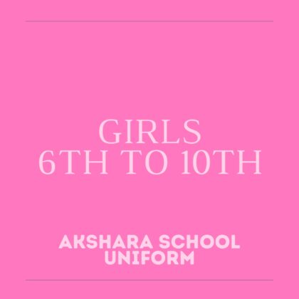 Girls 6th to 10th Class