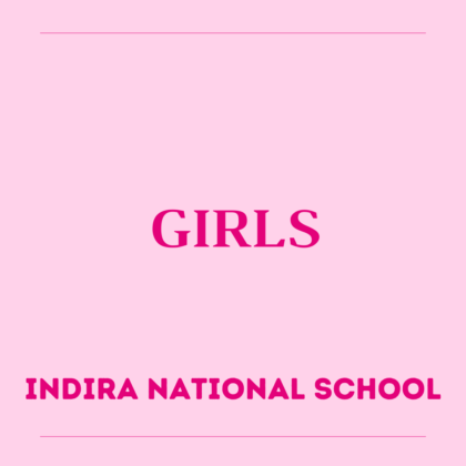 Girls Indira National School